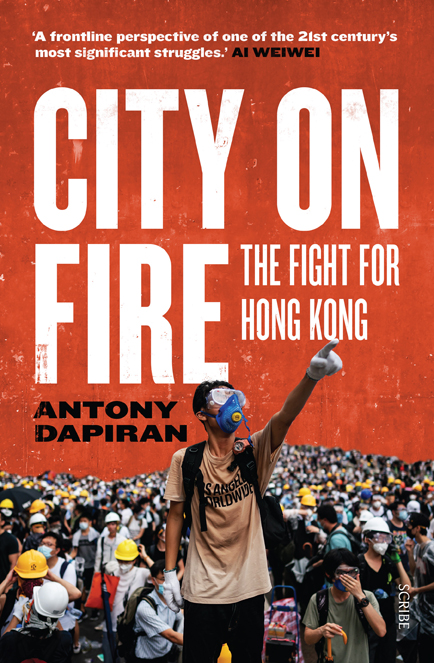 book cover of City on Fire showing image of Hong Kong protestors